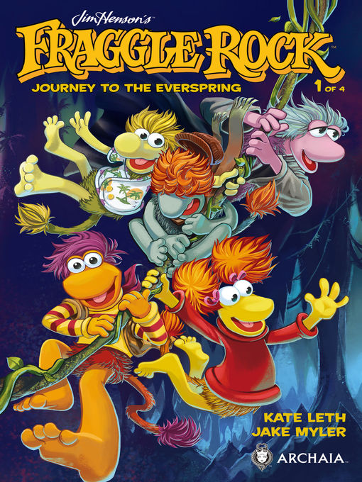 Title details for Fraggle Rock: Journey to the Everspring (2014), Issue 1 by Kate Leth - Available